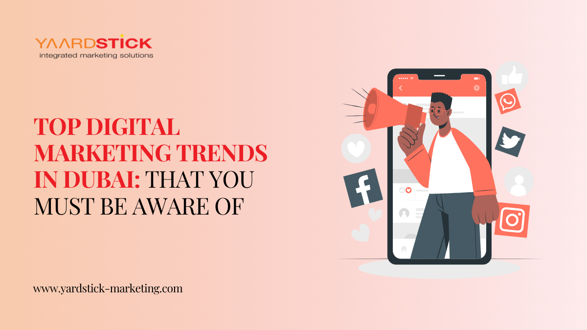 Top Digital Marketing Trends in Dubai